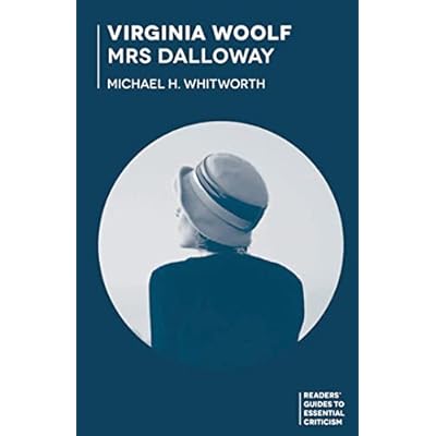 Virginia Woolf - Mrs Dalloway