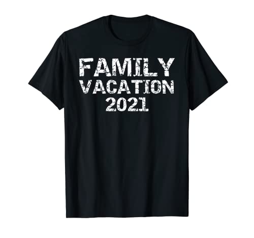 Vintage Family Vacation Gifts Matching Family Vacation 2021 T-Shirt