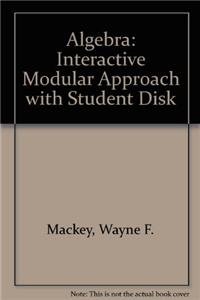 Paperback Algebra: Interactive Modular Approach with Student Disk Book