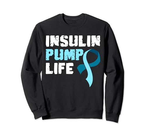 Insulin Pump Life Diabetes Zuckerkrank Sweatshirt