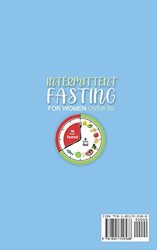 Intermittent Fasting for Women over 50: The Essential Guide to Lose Weight, Reset Metabolism and Body Detox Increase your Energy and Rejuvenate your Body for a Better Life! – Bild 2
