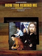 How You Remind Me - Sheet Music - (Nickelback, Piano/Vocal/Chords)