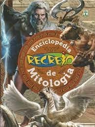 Enciclopédia Recreio de Mitologia