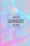 Photo Gallery best granddaughter ever: cute notebook / journal gift for granddaughter 110 page 6x9 inch,birthday journal gift Photo Gallery best granddaughter ever: cute notebook / journal gift for granddaughter 110 page 6x9 inch,birthday journal gift