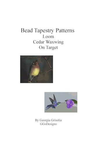 Bead Tapestry Patterns Loom Cedar Waxwing On Ta... 1533462151 Book Cover