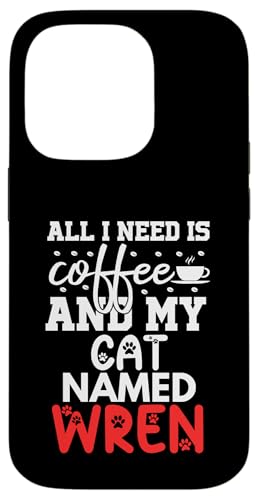 L O ~\TUCMtg All I Need Is Coffee Knren X}zP[X iPhone 14 Pro p