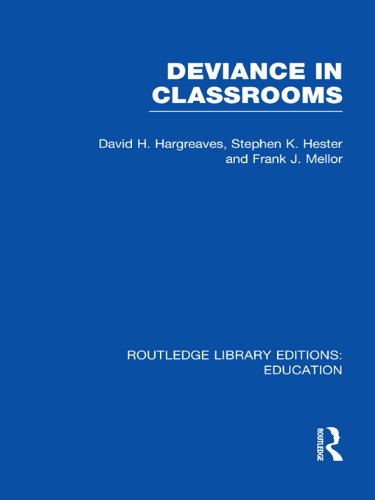 Deviance in Classrooms (RLE Edu M) (Routledge Library Editions: Education)      1st Edition, Kindle Edition