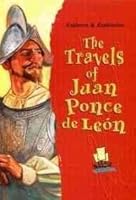 The Travels of Juan Ponce de Leon 0739833367 Book Cover