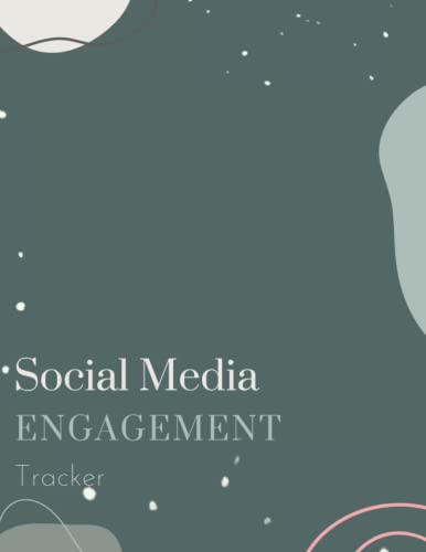 Social Media Engagement Tracker Gift: Social Media Business Planner/ Organizer For Influencers Journal Gift , 150 Pages, 8.5"x11", Soft Cover, Matte Finish