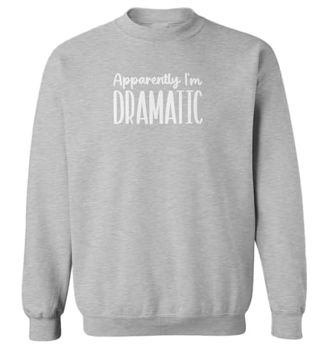 Haase Unlimited Apparently I'm Dramatic Toddler Fleece Crewneck Sweater