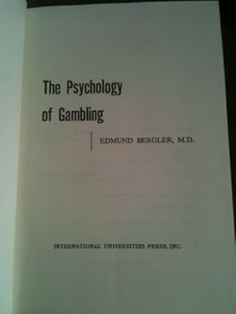 Hardcover The Psychology of Gambling Book