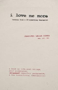 Paperback I Love Me More: lessons from a 20-something therapist Book