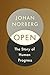 Open: The Story of Human Progress