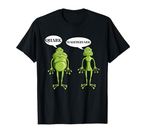 Frosch macht Quark Diät Magerquark Wortspiel mit Fröschen T-Shirt