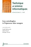  Les ontologies à l\'épreuve des usages (Technique et science informatiques RSTI série TSI Volume 31 N° 1/Janvier 2012)