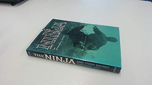 Ninja & Their Secret Fighting Art 0804813744 Book Cover