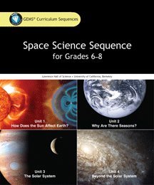 Unknown Binding GEMS® Space Science Sequence for Grades 6–8 Teacher's Guide with CD Book