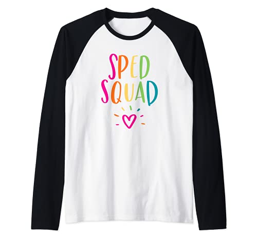 Sped Squad Special Education Teacher Speducator Ed Camiseta Manga Raglan
