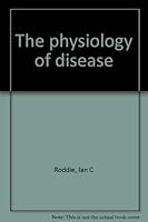 The physiology of disease 081517411X Book Cover