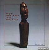 Ancient Eskimo Ivories of the Bering Strait
