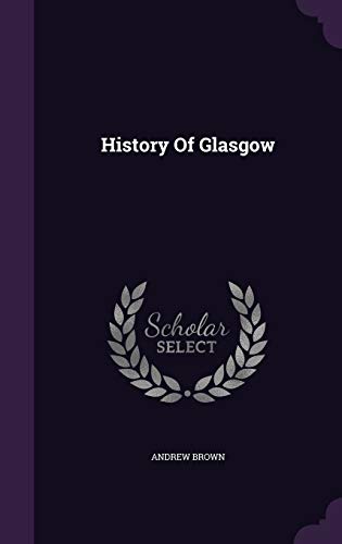 History Of Glasgow
