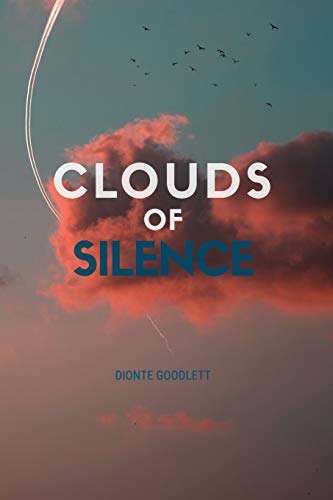 Clouds of Silence