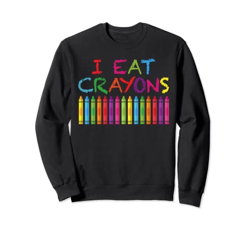 Funny Kids Crayons Ropa Para Artistas - I Eat Crayons Sudadera