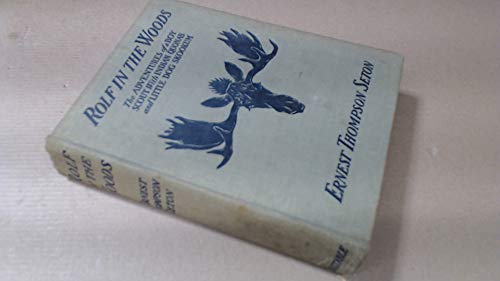 Rolf In The Woods The Adventures of a Boy Scout... B000OYL4HU Book Cover