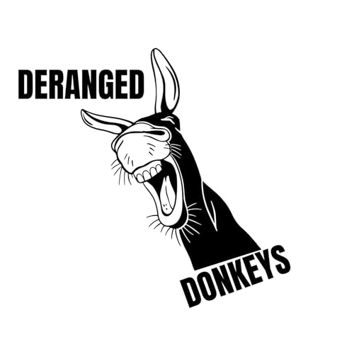 Deranged Donkeys cover art