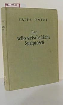 Hardcover Der Volkswirtschaftliche Sparprozess [German] Book