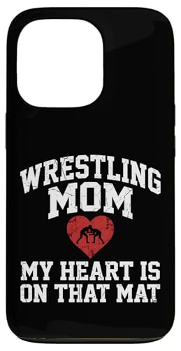 Wrestling Mom My Heart Is On That Mat �r���e�[�W �X�}�z�P�[�X iPhone 13 Pro �p