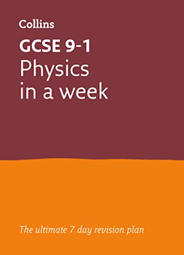 Letts GCSE 9-1 Revision Success – GCSE Physics In a Week (Collins GCSE Grade 9-1 Revision)