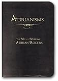 Adrianisms Vol. 2 : The Wit and Wisdom of Adrian Rogers