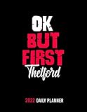  OK,but first Thetford: /personalized Monthly Weekly & Daily Schedule Organizer & Planning Agenda 2022 /academic school dayplanners /Calendar notebook,diary,journal,to do list