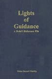 Lights of guidance : a Bahá'í reference file