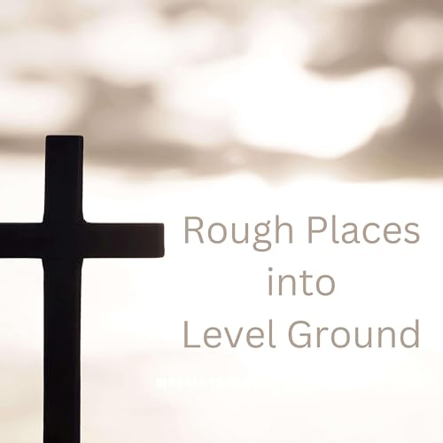 Rough Places into Level Ground cover art