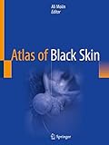  Atlas of Black Skin