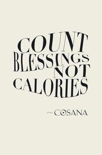 "Count Blessings, Not Calories" | 5.25" x 8" Journal:: Lined & Blank Pages | Motivation Sayings | Paper Mental Health Notebook | Portable | Journaling Diary Book for Writing, Note Taking, Assignments image 2