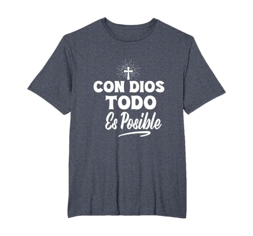 Con Dios Todo ES Posible - Christian Jesus Faith Love Cross T-Shirt, Men's Big and Tall, Heather Blue, 4X Tall