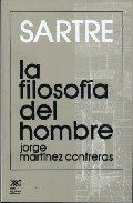 Sartre: La filosofía del hombre 9682310156 Book Cover