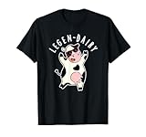 Legen-dairy Funny Cow Pun T-Shirt