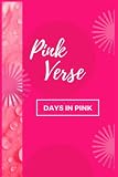 Pink Verse: Pink Color Note Book, My Life Story, My Pink Life, It’s My Life, Love of My Life, The Story of My Pink Life, Time of My Life, All My Life, ... Love Life, My Pink Note Book, Pink Note Book,