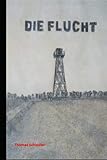 hohnecker  Die Flucht: Die Geschichte einer Flucht aus der DDR im Sommer 1989, eingerahmt in die historischen Ereignisse von damals.