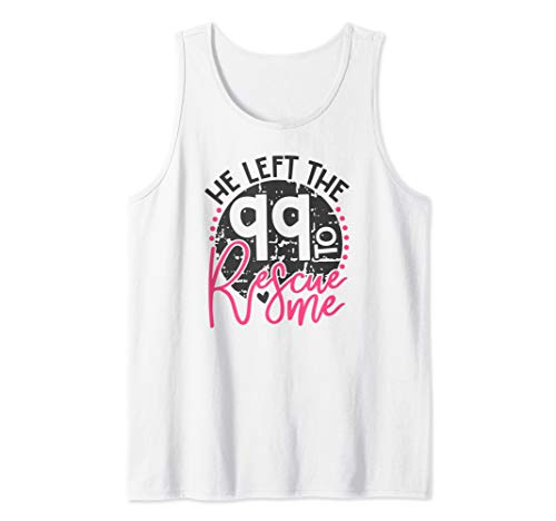 Matt. 18:12-14 - He Left the 99 to Rescue Me Gift Tank Top