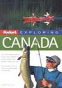Paperback Fodor's Exploring Canada, 3rd Edition (Exploring Guides) Book