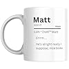 Designs of note! Matt Personalised Ceramic Mug | ‘Oh “That” Matt Funny Custom Novelty Name Gift #2