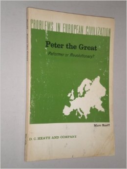 Peter the Great, Reformer Or Revolutionary?