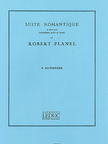 ウィットナー プラネル : 6つのロマンティック組曲 第二巻 踊り子たち (サクソフォン、ピアノ) ルデュック出版
