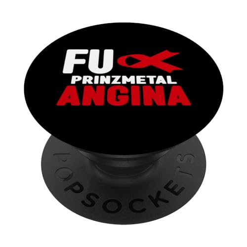 Camisa FU Prinzmetal Angina - Prinzmetal Angina Awareness PopSockets PopGrip Intercambiable
