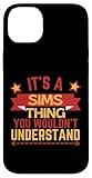 iphone sims mobile Es algo de los Sims que no entenderías. Gran regalo para niños y niñas o cualquier persona llamada Sims.